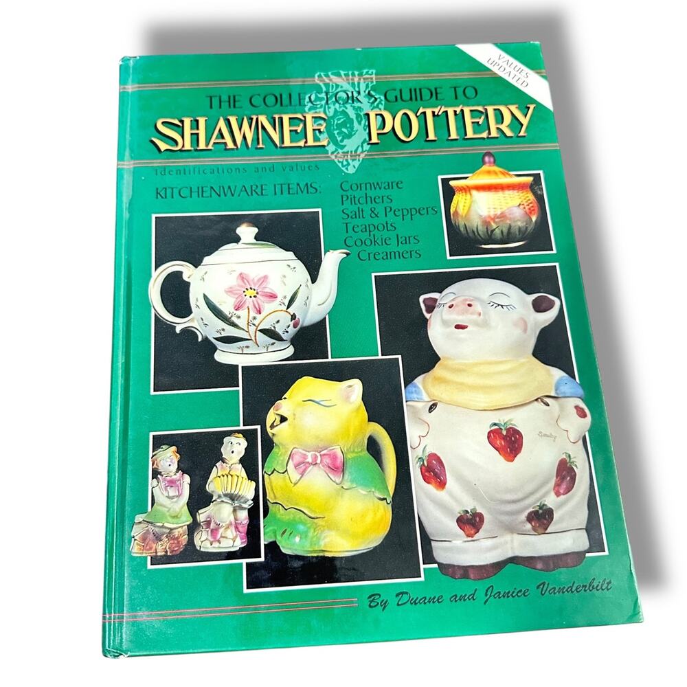 The Collector's Guide to Shawnee Pottery hardback Book by Duane Vanderbilt